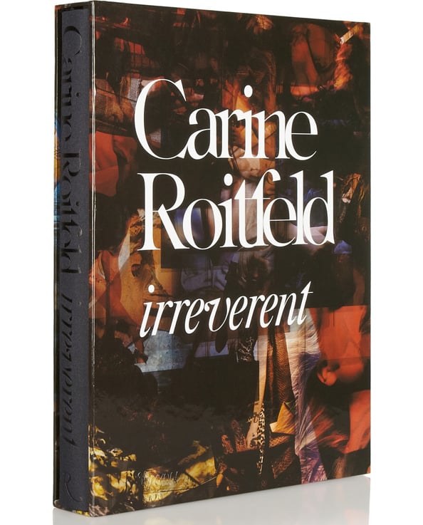 Carine Roitfeld Irreverent Dhs384 Rizzoli at net-a-porter.com