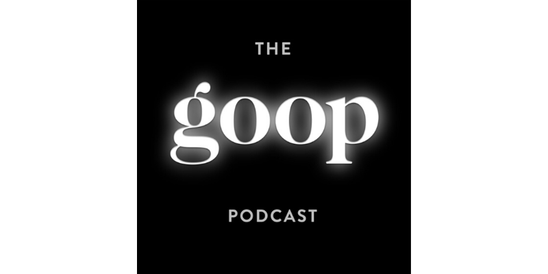 Goop podcast