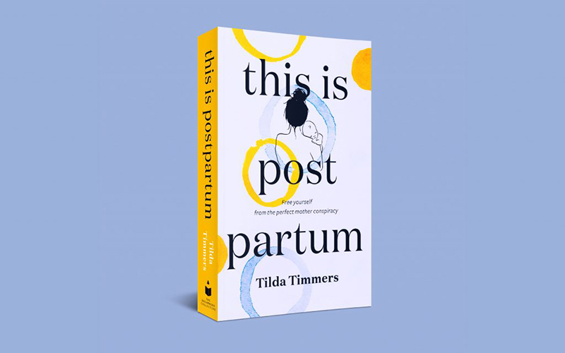 This Is Post Partum' by Tilda Timmers